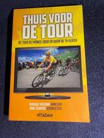 Boek: Thuis voor de tour – Monique Huydink en Anne Spapens., Lopen en Fietsen, Ophalen of Verzenden, Zo goed als nieuw, M. Huydink en A. Spapens.