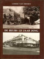 De beurs 125 jaar jong (Hoofddorp) door C. van Diemen, Boeken, Ophalen of Verzenden, 20e eeuw of later, Zo goed als nieuw
