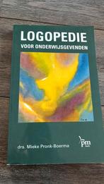 M. Pronk-Boerma - Logopedie voor onderwijsgevenden, Boeken, Gelezen, Sociale wetenschap, Ophalen of Verzenden, M. Pronk-Boerma