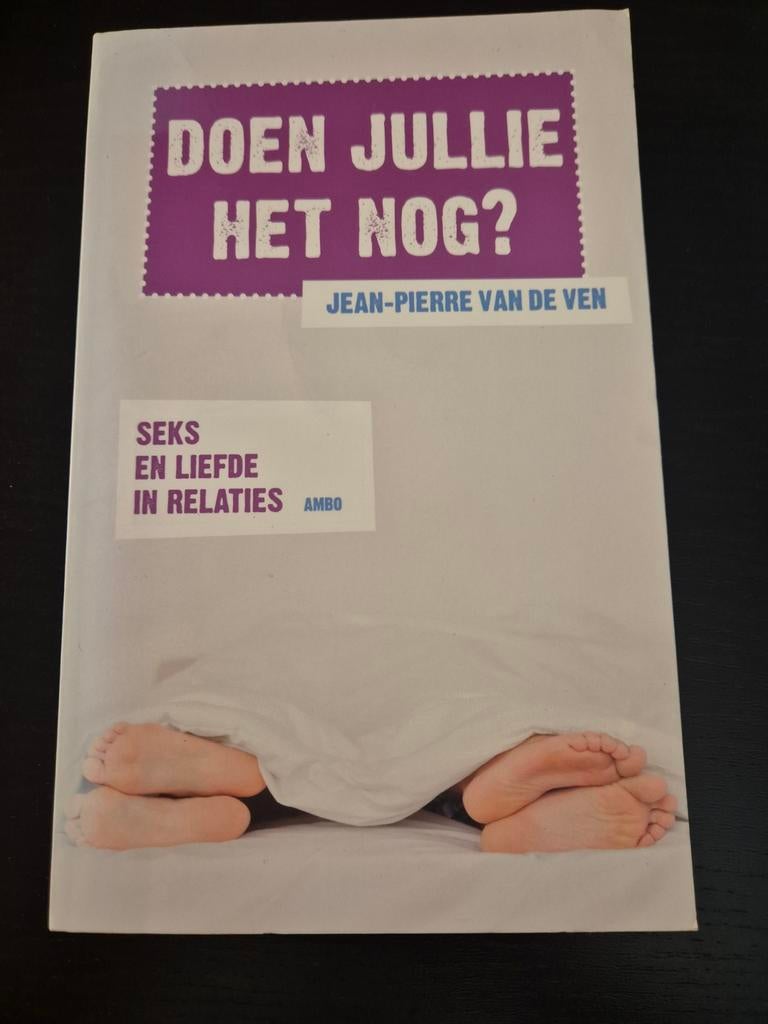 Doen jullie het nog? - Seks en liefde in relaties, Ophalen of Verzenden