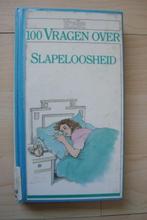 100 VRAGEN OVER SLAPELOOSHEID door drs Bert Klaassen, Ophalen of Verzenden, Gelezen
