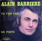 1975	Alain Barriere               		Tu T 'en Vas, Cd's en Dvd's, Vinyl Singles, Pop, 7 inch, Zo goed als nieuw, Single