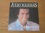 Julio Iglesias - Quiereme Mucho 1979 CBS 7469 Holland Single, Pop, Gebruikt, Ophalen of Verzenden, 7 inch