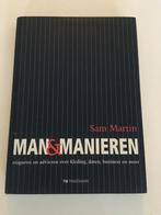 Boek Man&Manieren - Sam Martin, Boeken, Ophalen of Verzenden, Gelezen, Economie en Marketing