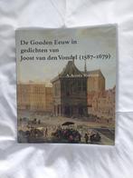De Gouden Eeuw in gedichten van Joost van den Vondel, Boeken, Ophalen of Verzenden, Zo goed als nieuw, Joost van den Vondel, Eén auteur