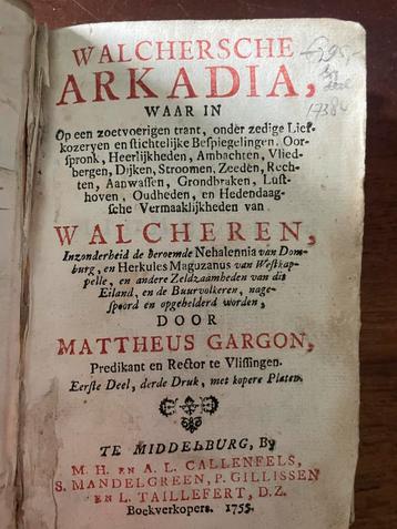 Walchersche Arkadia - Mattheus Gargon (1755) beschikbaar voor biedingen