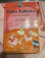 Prima Ballerina, Ophalen of Verzenden, Zo goed als nieuw, Fictie algemeen