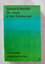 De vrouw in het Gotäkanaal. Sjöwall & Wahlöö, Boeken, Detectives, Ophalen of Verzenden, Gelezen, Sjöwall & Wahlöö