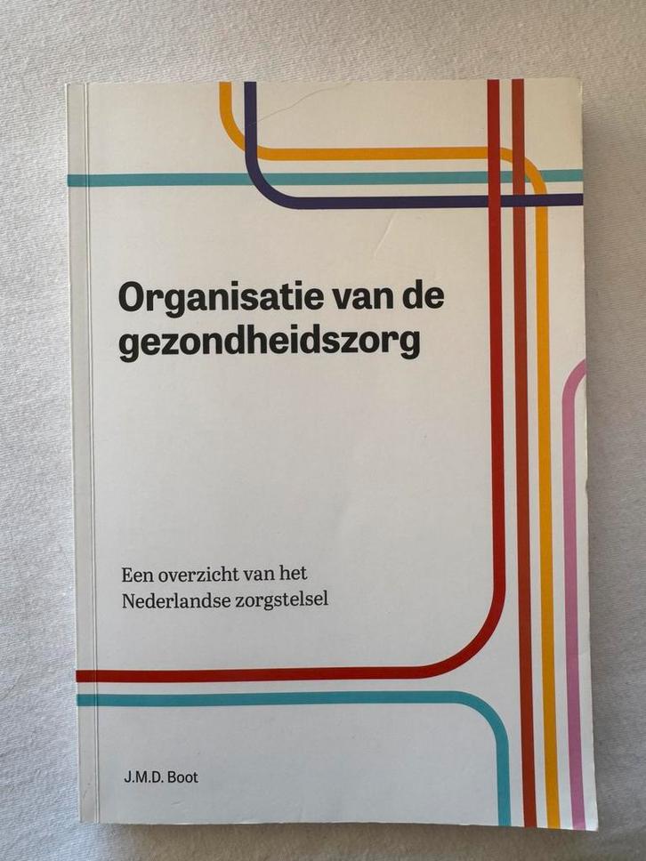 J.M.D. Boot - Organisatie van de gezondheidszorg, Boeken, Wetenschap, Zo goed als nieuw, Ophalen of Verzenden