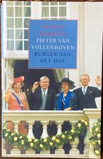 Pieter Van Vollenhoven Burger Aan Hof, Verzamelen, Koninklijk Huis en Royalty, Tijdschrift of Boek, Ophalen of Verzenden, Zo goed als nieuw