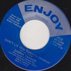 Funk Single : Sammy Taylor - Don't Lie (Kiss tomorrow goodb), Gebruikt, 7 inch, Single, Ophalen of Verzenden