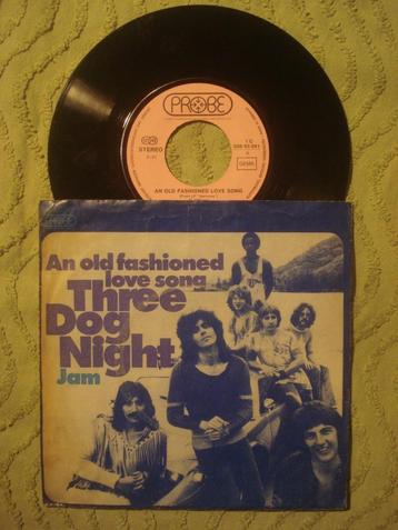 Three Dog Night 7" Vinyl Single: An old fashioned love song 