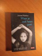 Marbus, Josine. Waar je ook heen gaat, Ophalen of Verzenden, Zo goed als nieuw, Nederland