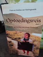 Opvoedingsreis,  Frans en Andrea van Hartingsveldt, Ophalen of Verzenden, Zo goed als nieuw