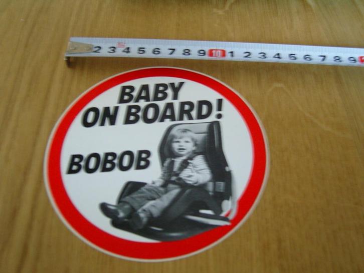 sticker Baby on board !  BOBOB, Verzamelen, Stickers, Zo goed als nieuw, Bedrijf of Vereniging, Ophalen