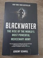 Blackwater the rise of tge world's most powerful mercenary, Gelezen, Ophalen of Verzenden