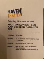 Martijn Koning 2 kaartjes Haven theater zaterdagavond, Twee personen