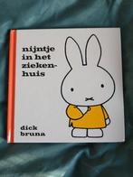 Dick Bruna - Nijntje in het ziekenhuis, Ophalen of Verzenden, Zo goed als nieuw, Dick Bruna