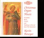Christmas Organ Music / Kevin Bowyer, organ, Ophalen of Verzenden, Classicisme, Zo goed als nieuw, Overige typen
