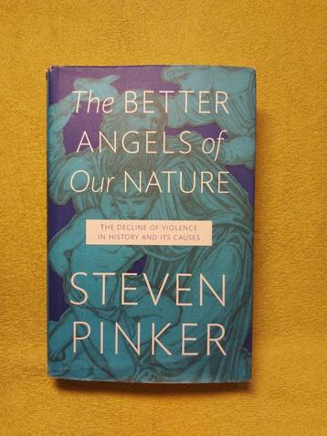 The Better Angels of our Nature - Steven Pinker. beschikbaar voor biedingen