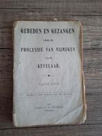 Gebeden en Gezangen voor de Processie van Nijmegen  Kevelaar, Antiek en Kunst, Ophalen of Verzenden