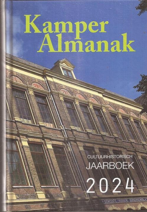 Verschenen: Kamper Almanak 2024 Bestel Nu ! o.a Thea Beckman, Boeken, Geschiedenis | Stad en Regio, Nieuw, 20e eeuw of later, Ophalen of Verzenden