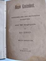 antiek : nieuw keukenboek voor het burgergezin - A. Veenhuiz, Ophalen, Alida Veenhuizen