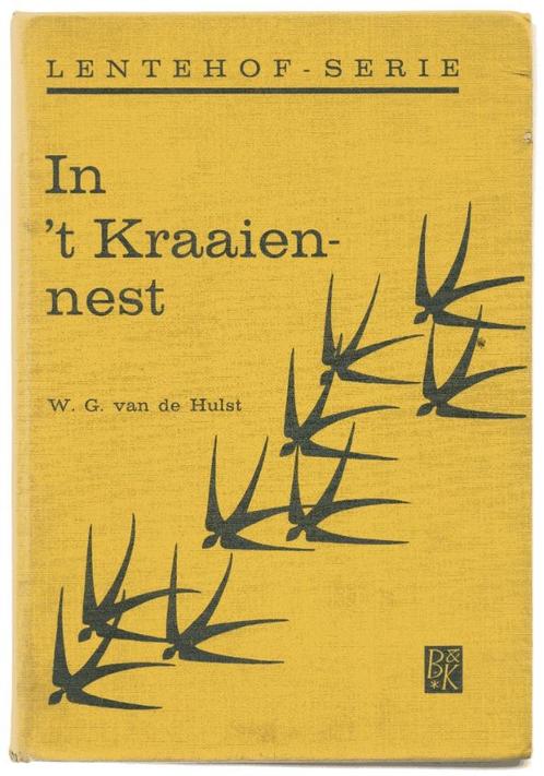 In 't kraaiennest - W.G. van de Hulst, Boeken, Kinderboeken | Jeugd | onder 10 jaar, Gelezen, Fictie algemeen, Ophalen of Verzenden