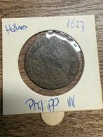 Holland 1627 Phillip IIII, Postzegels en Munten, Munten | Nederland, Ophalen of Verzenden, Vóór koninkrijk, Overige waardes, Losse munt