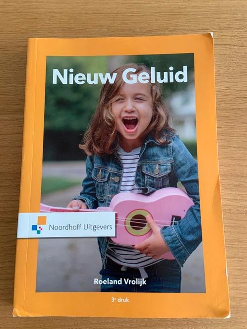 Roeland Vrolijk - Nieuw geluid, Boeken, Schoolboeken, Zo goed als nieuw, Muziek, Ophalen of Verzenden