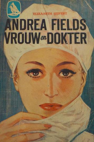 Elizabeth Seifert - Andrea Fields, vrouw en dokter beschikbaar voor biedingen