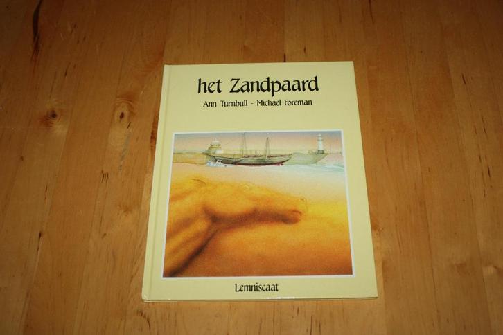 Het zandpaard, Ann Turnbull, Michael Foreman prentenboek, Boeken, Prentenboeken en Plaatjesalbums, Gelezen, Prentenboek, Ophalen of Verzenden