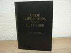 Ds. E. Venema - Op de Leerschool van het gebed, Boeken, Ophalen of Verzenden, Gelezen, Christendom | Protestants