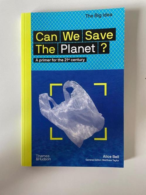Boek: Can We Save The Planet? (The Big Idea) A primer for th, Boeken, Kunst en Cultuur | Fotografie en Design, Zo goed als nieuw