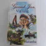 Garriet Jan vijfling boek Havanha - 1, 20e eeuw of later, Havanha, Ophalen of Verzenden, Zo goed als nieuw