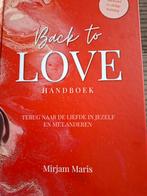 Mirjam Maris - Back to Love Handboek, Ophalen of Verzenden, Zo goed als nieuw, Mirjam Maris