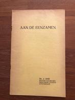 Begin Bezetting. Aan de Eenzamen, door Dr. J. Smit, rector, Verzenden, Zo goed als nieuw, Algemeen, Dr. J. Smit
