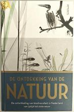 De Ontdekking van de Natuur. Biodiversiteit in Nederland., Ophalen of Verzenden, Zo goed als nieuw, Overige onderwerpen