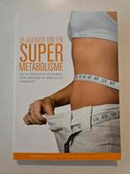 De geheimen van een supermetabolisme, Boeken, Ophalen of Verzenden, Zo goed als nieuw