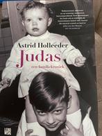 Judas - Astrid Holleeder (Familiekroniek), Ophalen of Verzenden, Zo goed als nieuw, Overige