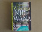 Nirwana - Tommy Wieringa - Leesclub, Verzenden, Zo goed als nieuw, Tommy Wieringa, Nederland