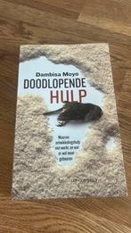 D.F. Moyo - Doodlopende hulp, Maatschappij en Samenleving, Ophalen of Verzenden, Zo goed als nieuw, D.F. Moyo