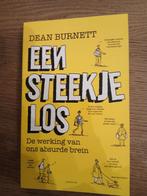 Een Steekje Los - Dean Burnett, Ophalen of Verzenden, Nieuw, Overige onderwerpen, Dean Burnett