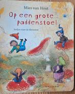 Liedjesboek Op een grote paddenstoel - Mies van Hout, Boeken, Ophalen of Verzenden, Gelezen, Mies van Hout, 1 tot 2 jaar