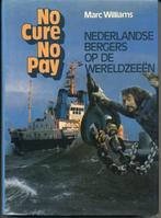 boek: "No cure no pay", Ophalen of Verzenden, Zo goed als nieuw, Motorboot of Zeilboot, Boek of Tijdschrift
