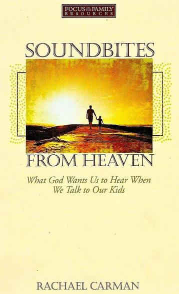Soundbites From Heaven - Rachael Carman / 9781589972728 beschikbaar voor biedingen
