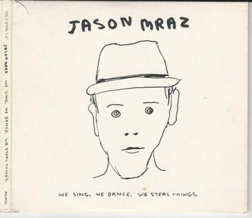 Jason Mraz - We sing, we dance,we steal things = 1,99 beschikbaar voor biedingen
