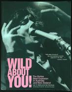 WILD ABOUT YOU! The Sixties Beat Explosion in Australia Book, Ophalen of Verzenden, Zo goed als nieuw, Iain McIntyre / Ian Marks