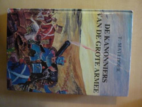 T. Mateboer - De kanonniers van de grote armee, Boeken, Kinderboeken | Jeugd | 10 tot 12 jaar, Zo goed als nieuw, Verzenden