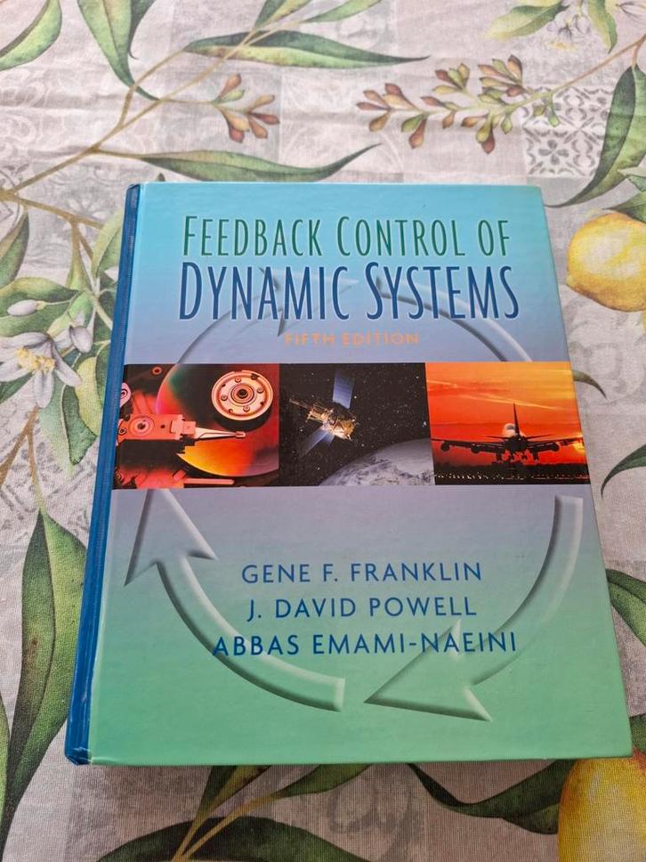 Feedback Control of Dynamic Systems - Franklin 5th editie, Boeken, Studieboeken en Cursussen, Gelezen, WO, Beta, Ophalen of Verzenden